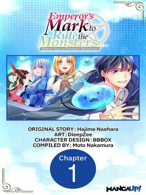 cover image of Emperor's Mark to Rule the Monsters: Reborn Sage to Strongest Adventurer, Chapter 1